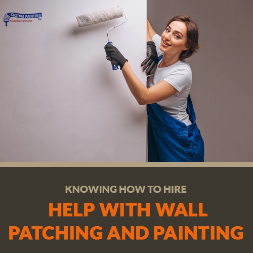 Tips for hiring help with wall patching and panting in the Livermore area