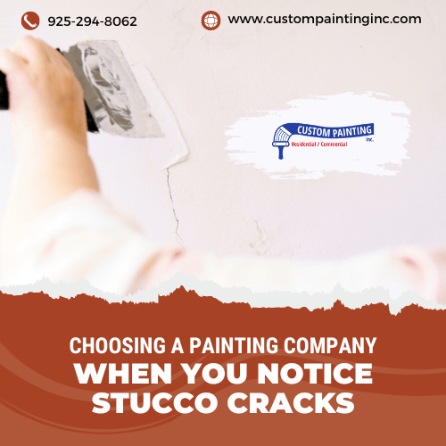 Choosing a Painting Company When You Notice Stucco Cracks in. your Tracy area home