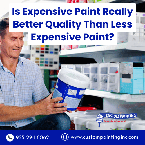 Is Expensive Paint Really Better Quality Than Less Expensive Paint?